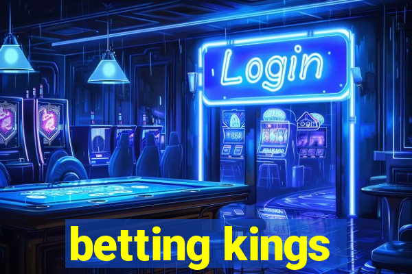 betting kings